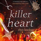 Killer Heart by  Rhys Lawless audiobook