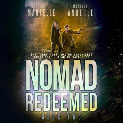 Nomad Redeemed by Craig Martelle audiobook