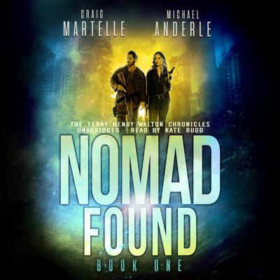 Nomad Found by Craig Martelle audiobook