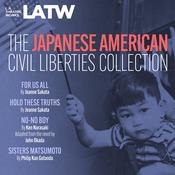 The Japanese American Civil Liberties Collection by  Philip Kan Gotanda audiobook