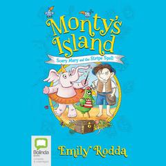 Scary Mary and the Stripe Spell by Emily Rodda audiobook