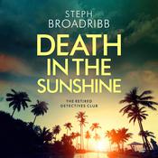 Death in the Sunshine by  Steph Broadribb audiobook