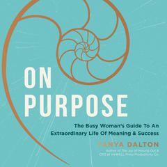 On Purpose by Tanya Dalton audiobook