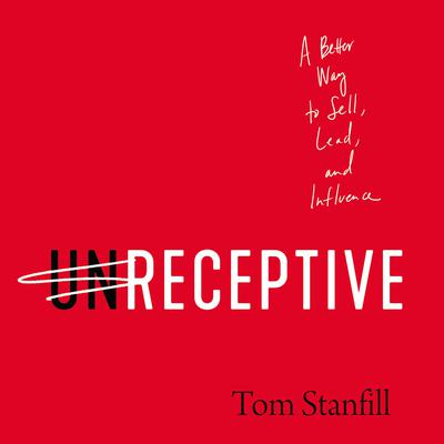 unReceptive by Tom Stanfill audiobook