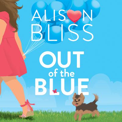 Out of the Blue by Alison Bliss audiobook