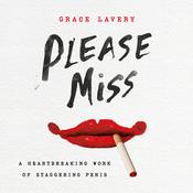 Please Miss by  Grace Lavery audiobook