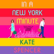In a New York Minute by  Kate Spencer audiobook