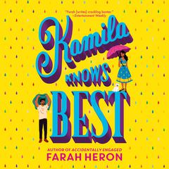 Kamila Knows Best by Farah Heron audiobook