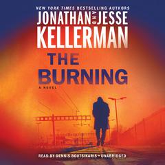 The Burning by Jonathan Kellerman audiobook