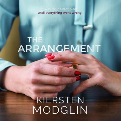 The Arrangement by Kiersten Modglin audiobook