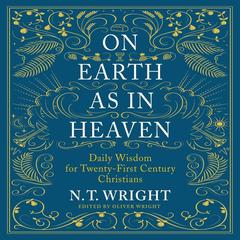 On Earth as in Heaven by N. T. Wright audiobook