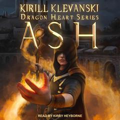 Ash by Kirill Klevanski audiobook