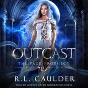Outcast by  R.L. Caulder audiobook