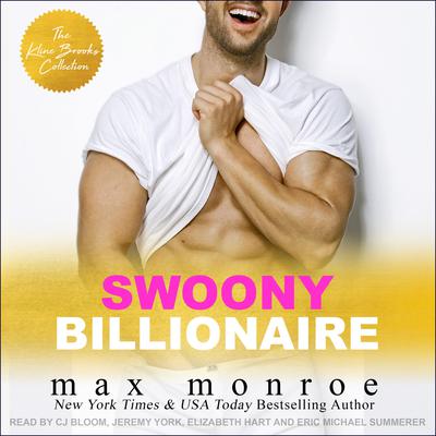 Swoony Billionaire by Max Monroe audiobook