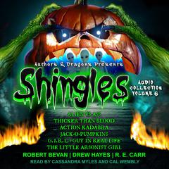 Shingles Audio Collection Volume 6 by Drew Hayes audiobook