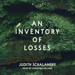 An Inventory of Losses by Judith Schalansky audiobook