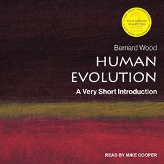 Human Evolution by Bernard Wood audiobook