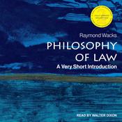 Philosophy of Law by  Raymond Wacks audiobook