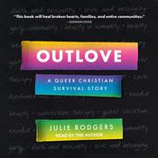 Outlove by  Julie Rodgers audiobook