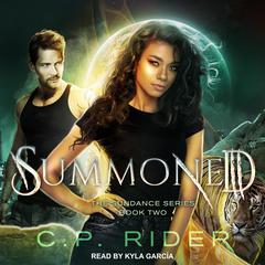 Summoned by C.P. Rider audiobook