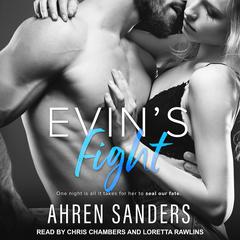 Evin’s Fight by Ahren Sanders audiobook