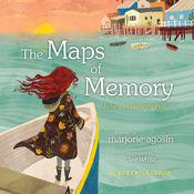 The Maps of Memory by  Marjorie Agosin audiobook