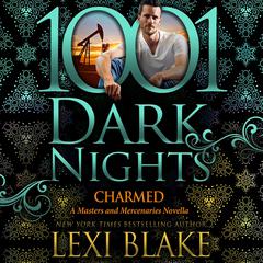 Charmed by Lexi Blake audiobook
