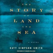 Story of Land and Sea by  Katy Simpson Smith audiobook