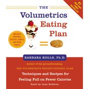 The Volumetrics Eating Plan by  Barbara Rolls PhD audiobook