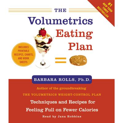The Volumetrics Eating Plan by Barbara Rolls audiobook