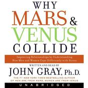 Why Mars and Venus Collide by  John Gray PhD audiobook