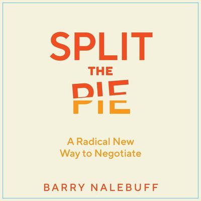 Split the Pie by Barry Nalebuff audiobook