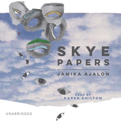Skye Papers by Jamika Ajalon audiobook