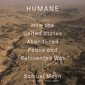 Humane by  Samuel Moyn audiobook