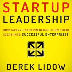 Startup Leadership by Derek Lidow audiobook