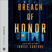 Breach of Honor by  Janice Cantore audiobook