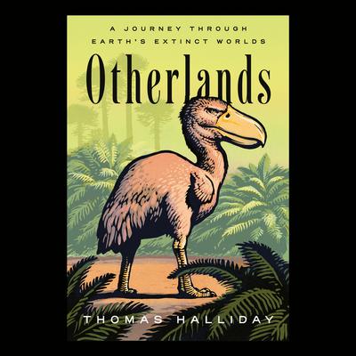 Otherlands by Thomas Halliday audiobook
