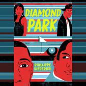 Diamond Park by  Phillippe Diederich audiobook