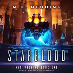 Starblood by N.D. Redding audiobook