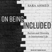 On Being Included by  Sara Ahmed audiobook