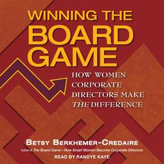 Winning the Board Game by Betsy Berkhemer-Credaire audiobook