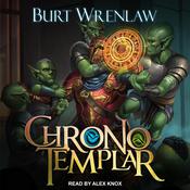 ChronoTemplar by  Burt Wrenlaw audiobook