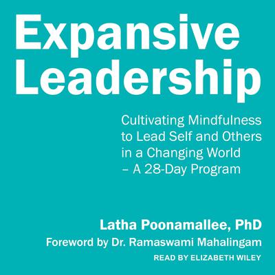Expansive Leadership by Latha Poonamallee audiobook