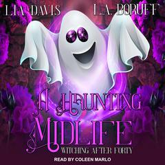 A Haunting Midlife by Lia Davis audiobook
