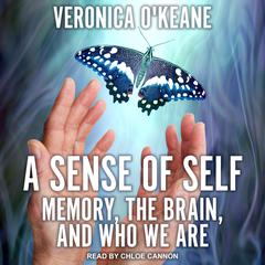 A Sense of Self by Veronica O'Keane audiobook
