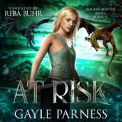 At Risk: Rogues Shifter Series Book 9 by  Gayle Parness audiobook