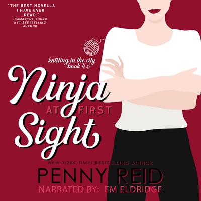 Ninja at First Sight by Penny Reid audiobook