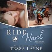 Ride Hard by  Tessa Layne audiobook