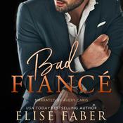 Bad Fiancé by  Elise Faber audiobook