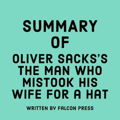 Oliver Sacks’s The Man Who Mistook His Wife for a Hat by Falcon Press audiobook